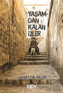 Yaşamdan Kalan İzler - Hayrettin Akçay PDF İndir