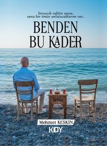 Benden Bu Kader - Mehmet Keskin PDF İndir