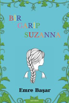 Bir Garip Suzanna - Emre Başar