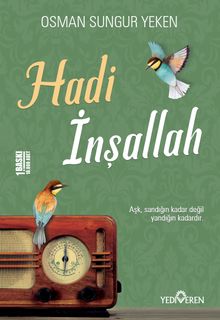 Hadi İnşallah - Osman Sungur Yeken PDF İndir