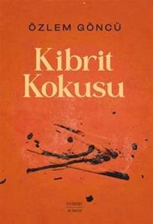 Kibrit  Kokusu - Özlem Göncü PDF İndir