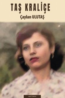 Taş Kraliçe - Çaylan Ulutaş PDF İndir