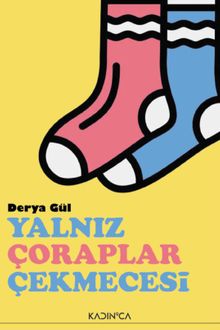Yalnız Çoraplar Çekmecesi PDF İndir
