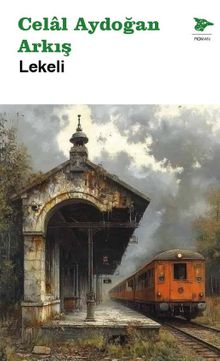 Lekeli - Celâl Aydoğan Arkış PDF İndir