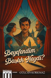 Beyefendim Başlık Neydi? - Gülcan Korkmaz PDF İndir