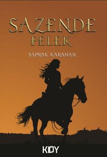 Sazende Felek - Yaprak Karahan PDF İndir