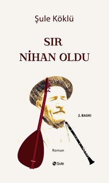 Sır Nihan Oldu - Şule Köklü PDF İndir