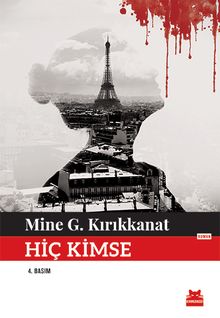 Hiç Kimse - Mine G. Kırıkkanat