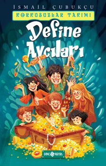 Define Avcıları / Korkusuzlar Takımı 1 - İsmail Çubukçu PDF İndir