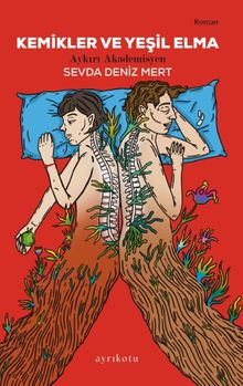 Kemikler ve Yeşil Elma - Sevda Deniz Mert PDF İndir