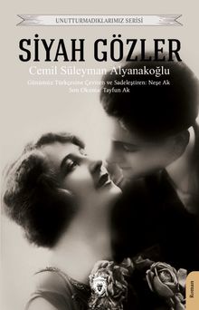 Siyah Gözler - Cemil Süleyman Alyanakoğlu PDF İndir