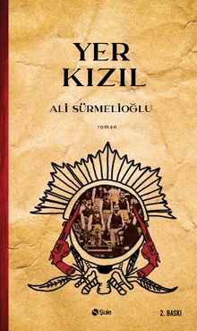 Yer Kızıl - Ali Sürmelioğlu PDF İndir
