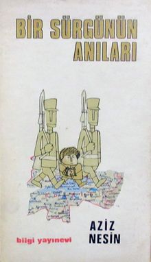Bir Sürgünün Anıları - Aziz Nesin