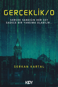 Gerçeklik / 0 - Serkan Kartal PDF İndir
