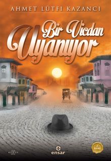 Bir Vicdan Uyanıyor - Prof. Dr. Ahmet Lütfi Kazancı PDF İndir