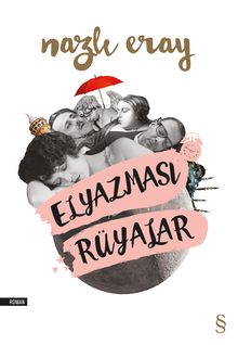 Elyazması Rüyalar - Nazlı Eray PDF İndir