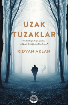 Uzak Tuzaklar - Rıdvan Aklan PDF İndir