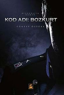 Kod Adı: Bozkurt - Cüneyt Öztürk PDF İndir