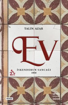 Ev  İskenderun Sancağı 1934 - Talin Azar PDF İndir