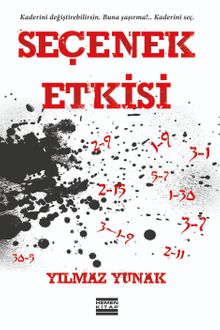 Seçenek Etkisi - Yılmaz Yunak PDF İndir
