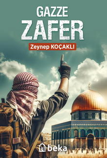 Gazze Zafer - Zeynep Koçaklı PDF İndir
