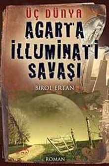 Agarta İlluminati Savaşı - Birol Ertan PDF İndir