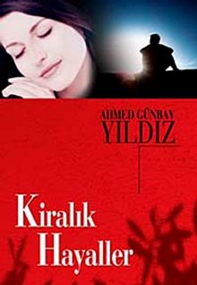 Kiralık Hayaller - Ahmed Günbay Yıldız PDF İndir