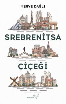 Srebrenitsa Çiçeği - Merve Dağlı PDF İndir