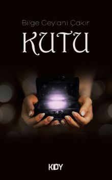 Kutu - Bilge Ceylani Çakır PDF İndir
