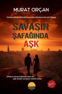Savaşın Şafağında Aşk - Murat Orçan PDF İndir