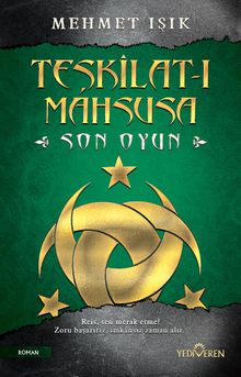 Teşkilat-ı Mahsusa Son Oyun - Mehmet Işık PDF İndir