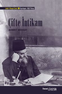 Çifte İntikam  Letaif-i Rivayat - Ahmed Midhat PDF İndir