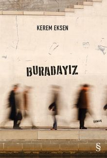 Buradayız - Kerem Eksen PDF İndir