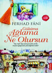 Gülsima Ağlama Ne Olursun - Ferhad Fani PDF İndir