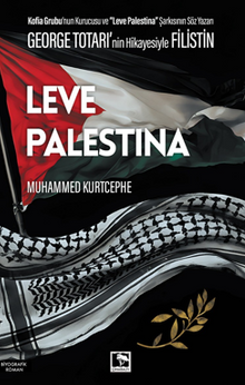 Leve Palestina - Muhammed Kurtcephe PDF İndir