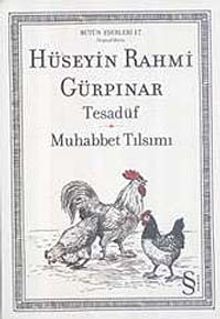 Tesadüf - Muhabbet Tılsımı - Hüseyin Rahmi Gürpınar PDF İndir