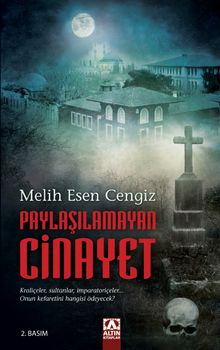 Paylaşılamayan Cinayet - Melih Esen Cengiz PDF İndir