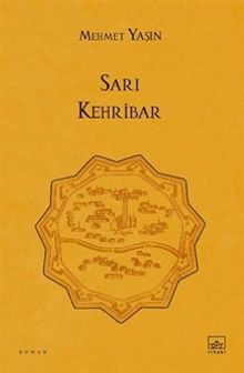 Sarı Kehribar - Mehmet Yaşın PDF İndir