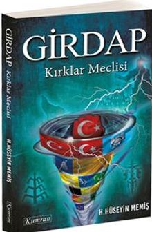 Girdap  Kırklar Meclisi - Hasan Hüseyin Memiş PDF İndir