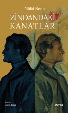 Zindandaki Kanatlar - Cuma Tanık PDF İndir