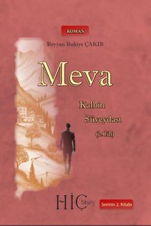 Meva Kalbin Süveydası 2 - Reyyan Rukiye Çakır PDF İndir