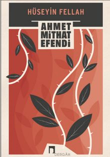 Hüseyin Fellah - Ahmet Mithat Efendi PDF İndir