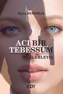 Acı Bir Tebessüm  İlerleyiş - Barış Demirbaş PDF İndir