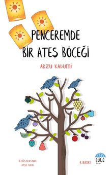 Penceremde Bir Ateş Böceği - Arzu Kadumi PDF İndir