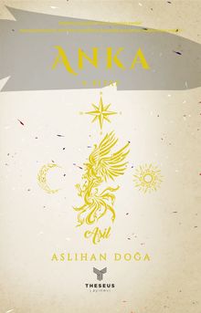 Anka / 4. Kitap - Aslıhan Doğa