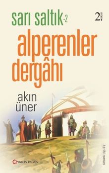 Alperenler Dergahı - Akın Üner PDF İndir