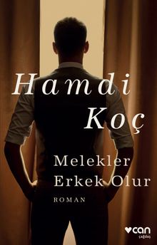 Melekler Erkek Olur - Hamdi Koç PDF İndir