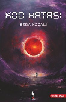 Kod Hatası - Seda Koçali PDF İndir