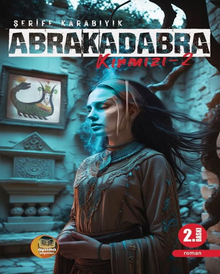 Abrakadabra Kırmızı-2 - Şerife Karabıyık PDF İndir