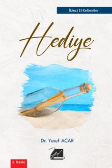 Hediye  İkinci El Kelimeler - Dr. Yusuf Acar PDF İndir